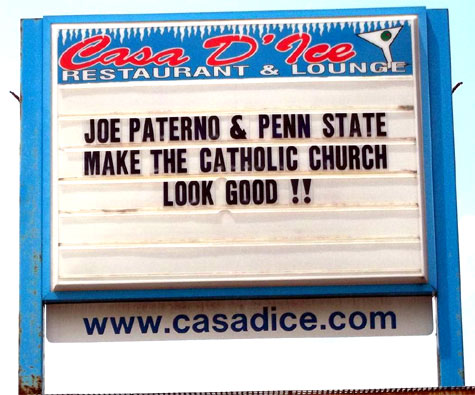 Joe Paterno & Penn State Make The Catholic Church Look Good !!